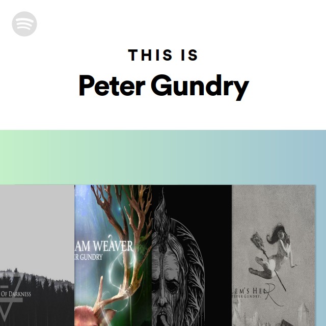 Peter Gundry: albums, songs, playlists