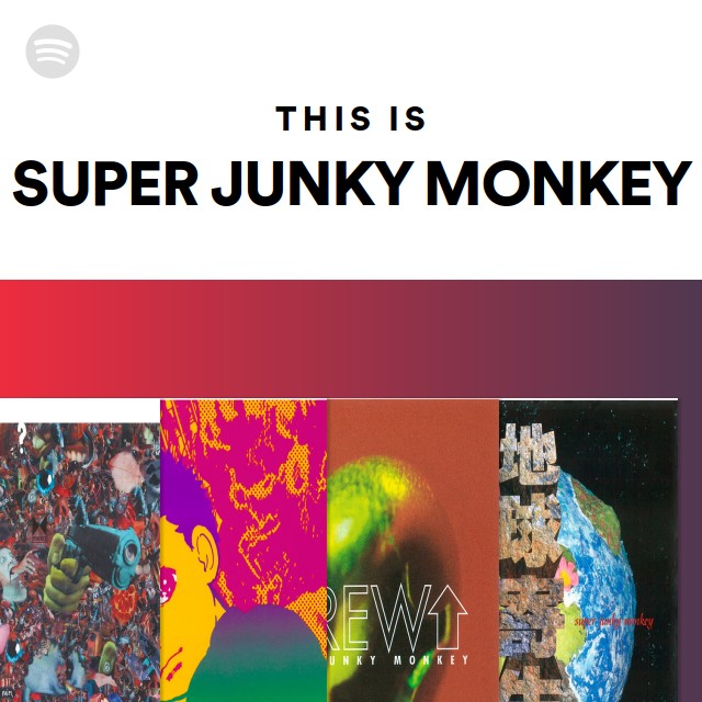 Super Junky Monkey – Live - We're The M~ Super Junky Monkey - The Words - YouTube