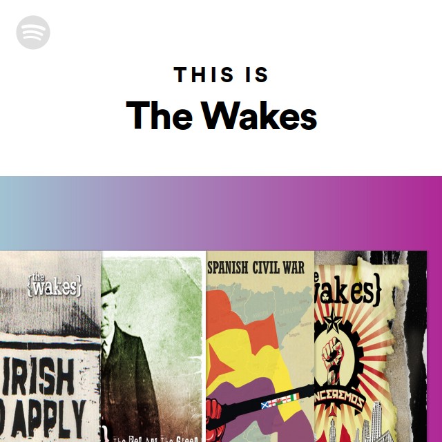 洋楽 THE WAKES The Wakes | Spotify