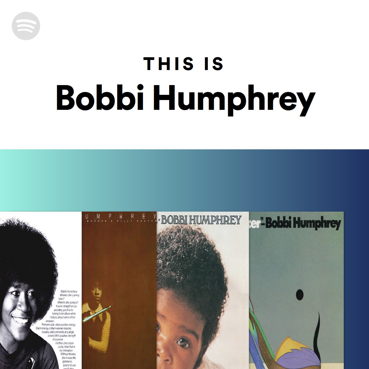 Key/tempo Of Playlist This Is Bobbi Humphrey By Spotify | Musicstax