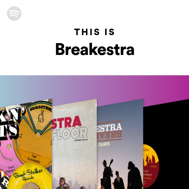 Breakestra | Spotify