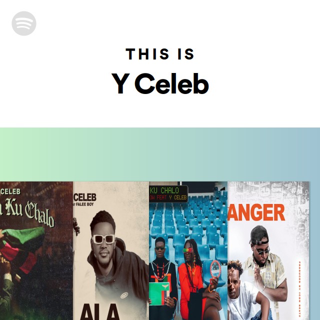 This Is Y Celeb - playlist by Spotify | Spotify