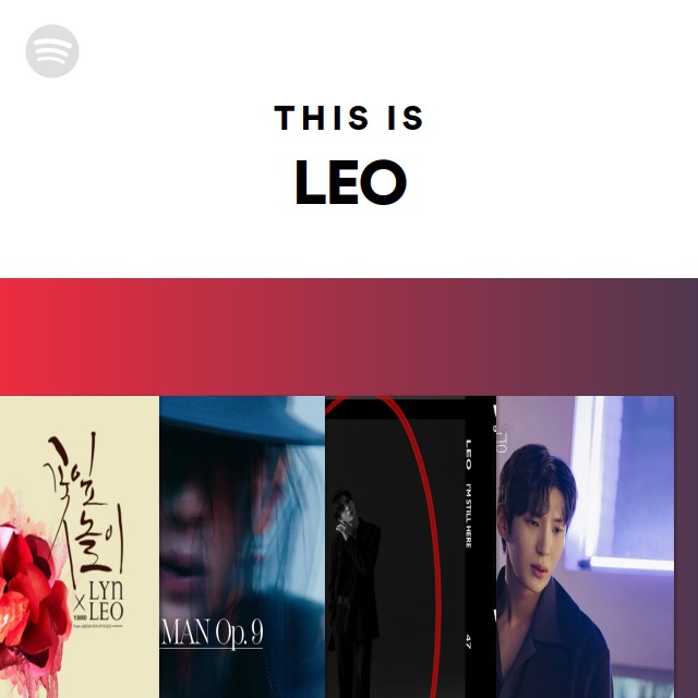 This Is LEO - playlist by Spotify | Spotify