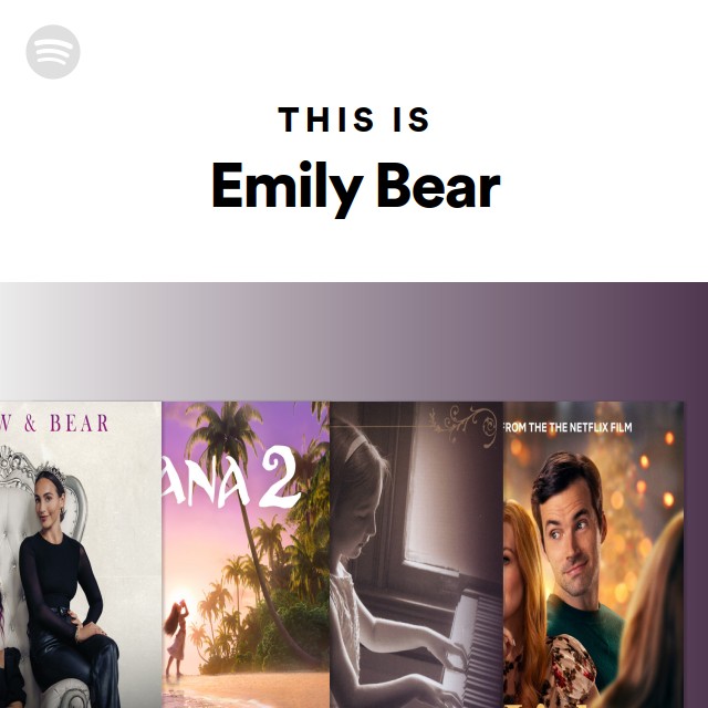 This Is Emily Bear playlist by Spotify Spotify
