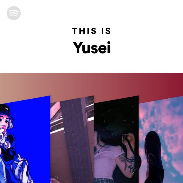 Yusei  Spotify