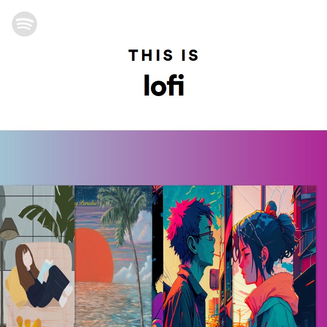 This Is lofi - playlist by Spotify | Spotify