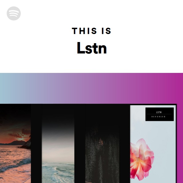 This Is Lstn - playlist by Spotify | Spotify
