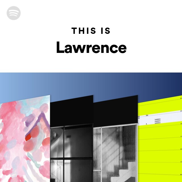 Lawrence | Spotify