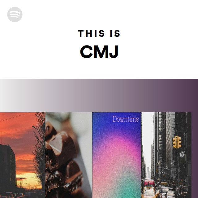 This Is CMJ - playlist by Spotify | Spotify