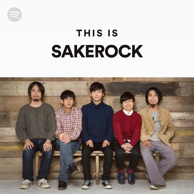SAKEROCK | Spotify