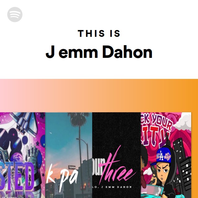 This Is J emm Dahon - playlist by Spotify | Spotify