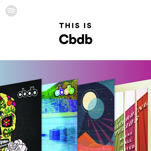 This Is Cbdb - Playlist By Spotify | Spotify