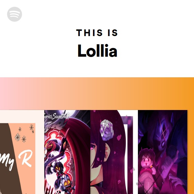 This Is Lollia playlist by Spotify Spotify