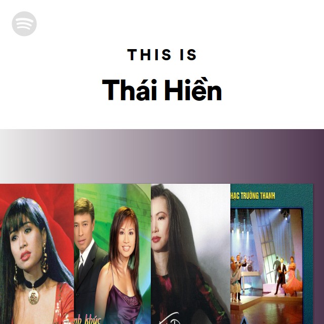 This Is Thái Hiền - playlist by Spotify | Spotify