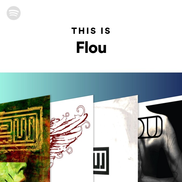 This Is Flou - playlist by Spotify | Spotify