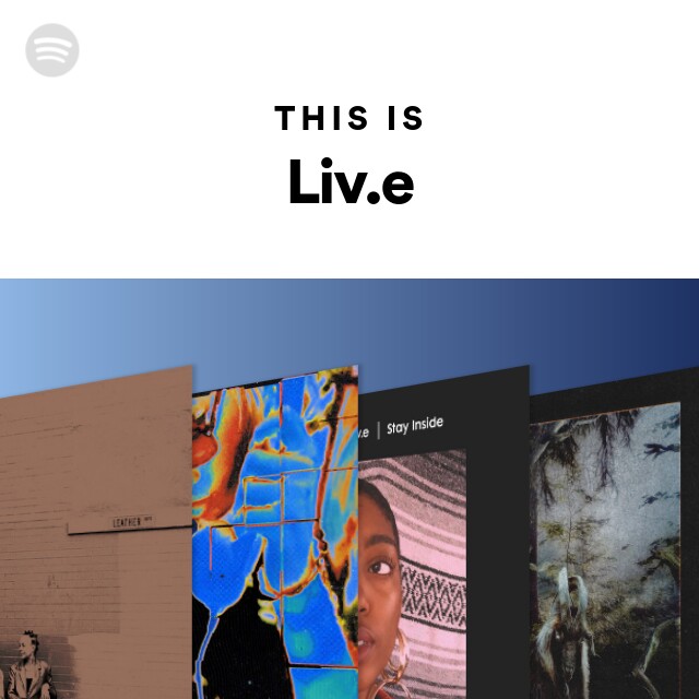 Liv.e  Spotify