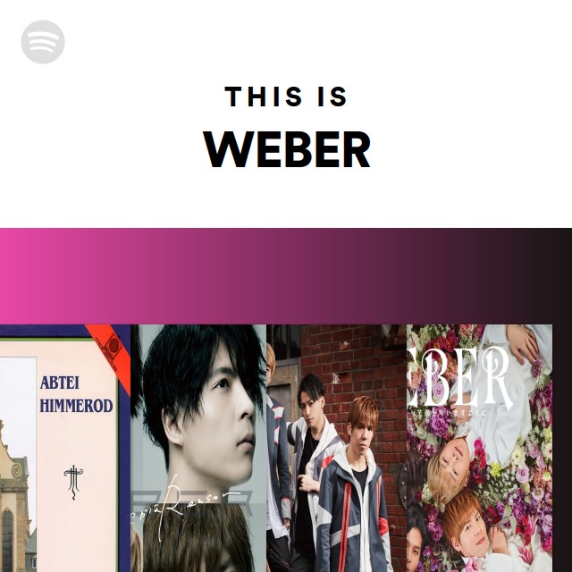 WEBER | Spotify