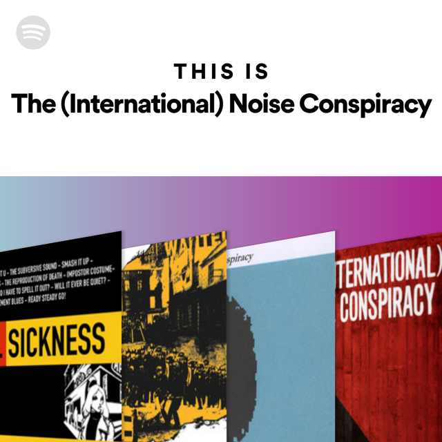 The (International) Noise Conspiracy | Spotify