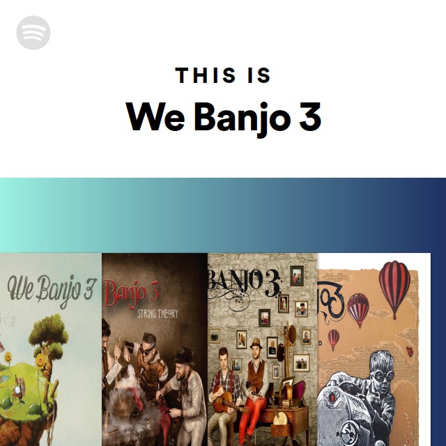 This Is We Banjo 3 - playlist by Spotify | Spotify