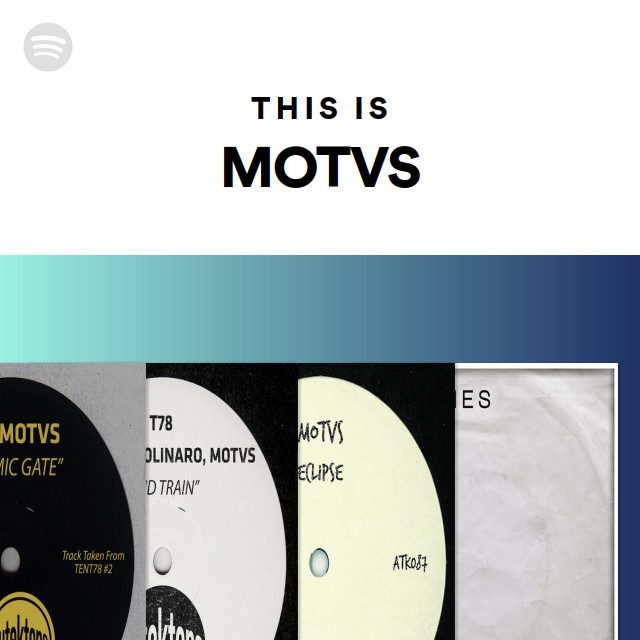 This Is MOTVS - playlist by Spotify | Spotify