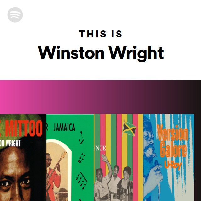 Winston Wright | Spotify