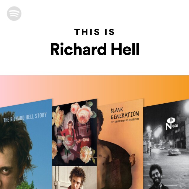 洋楽 RICHARD HELL Richard Hell | Spotify