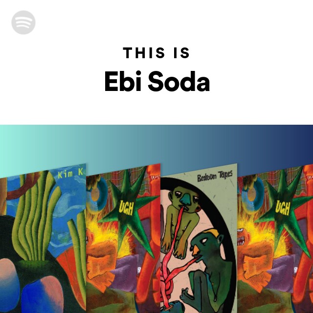 Ebi Soda | Spotify