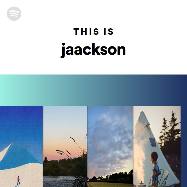 This Is jaackson - playlist by Spotify | Spotify