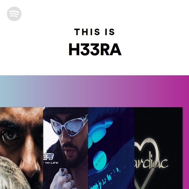 This Is H33RA - playlist by Spotify | Spotify