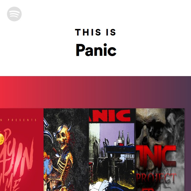 This Is Panic | Spotify Playlist