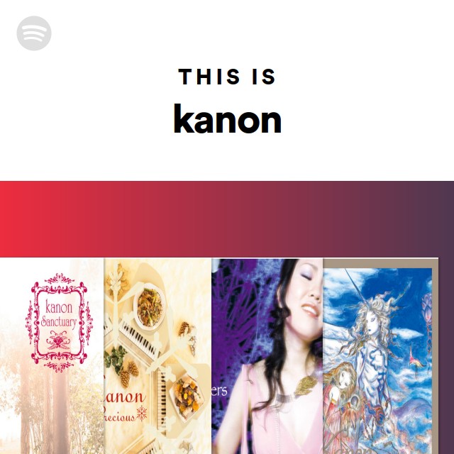 kanon | Spotify