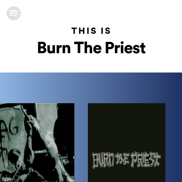 Imagem de Burn The Priest