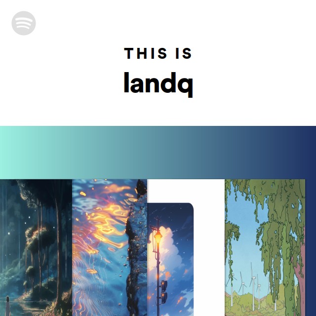 This Is Landq - Playlist By Spotify 