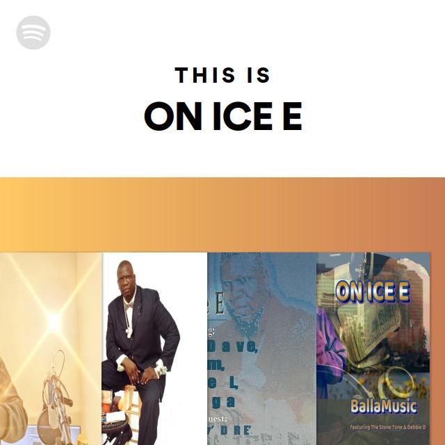 ●ON ICE E ON ICE E | Spotify