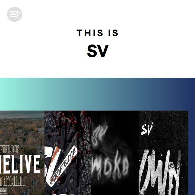 This Is SV - playlist by Spotify | Spotify
