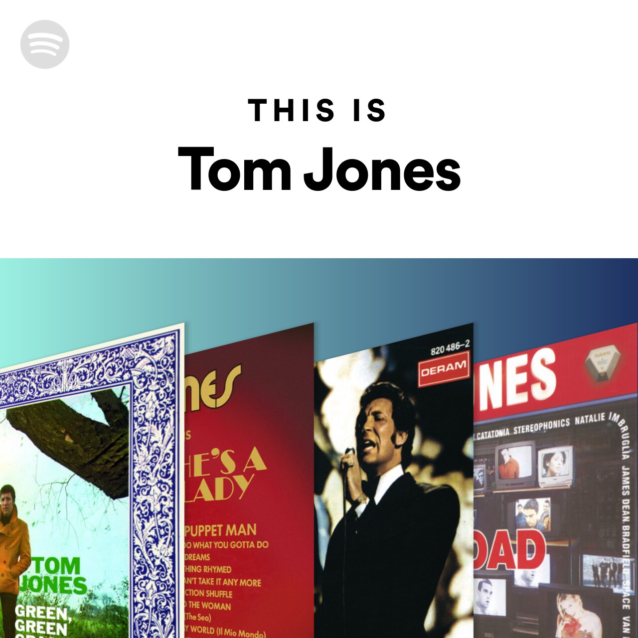 This is Tom Jones