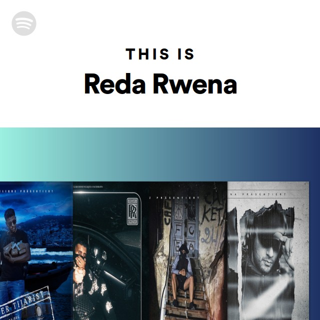 This Is Reda Rwena | Spotify Playlist