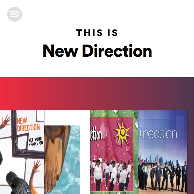 New Direction | Spotify