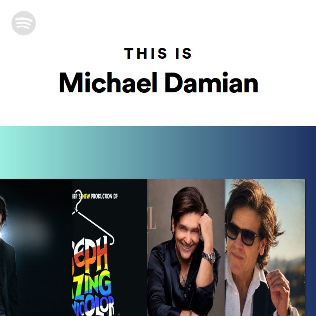 This Is Michael Damian - playlist by Spotify | Spotify