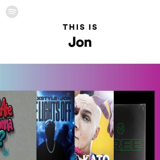 This Is Jon - playlist by Spotify | Spotify