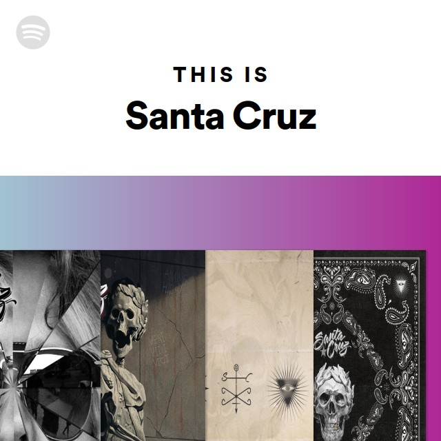 Santa Cruz Spotify