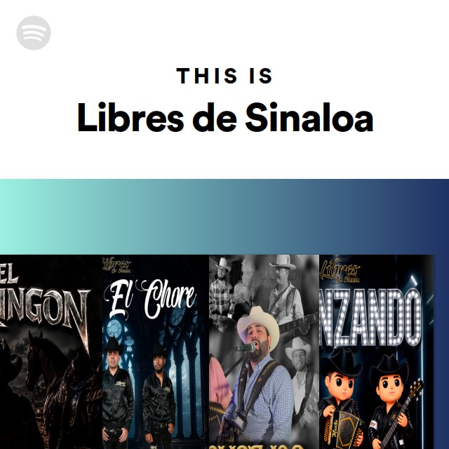 This Is Libres de Sinaloa - playlist by Spotify | Spotify