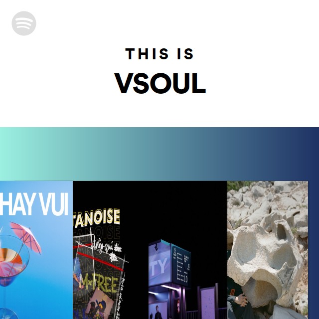 This Is VSOUL - playlist by Spotify | Spotify