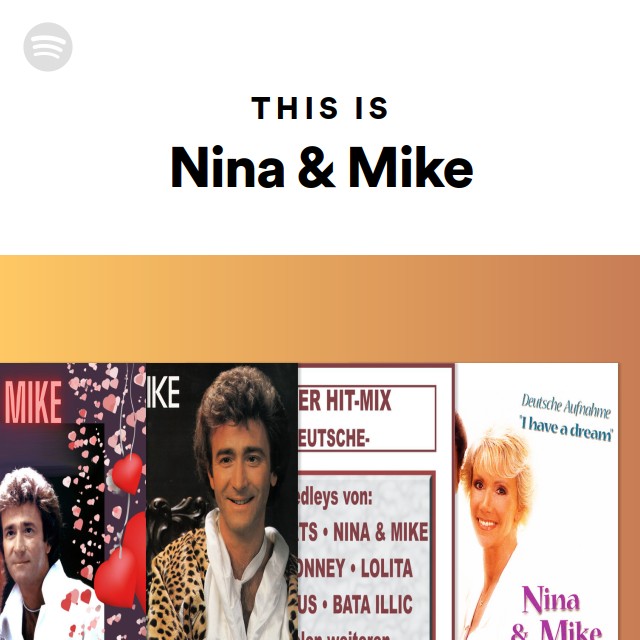 This Is Nina & Mike - playlist by Spotify | Spotify