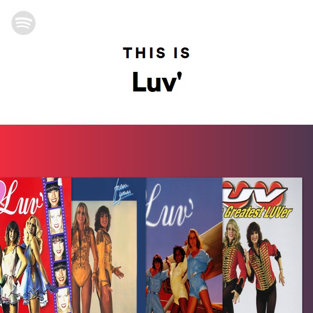 This Is Luv' - playlist by Spotify | Spotify
