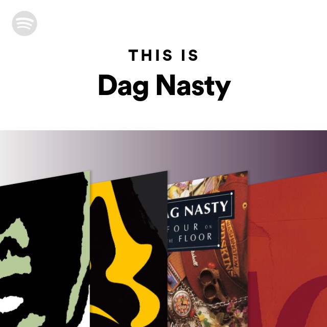 This Is Dag Nasty - playlist by Spotify | Spotify