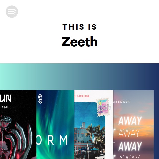 This Is Zeeth - playlist by Spotify | Spotify