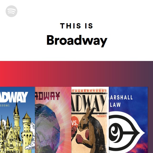 This Is Broadway - playlist by Spotify | Spotify