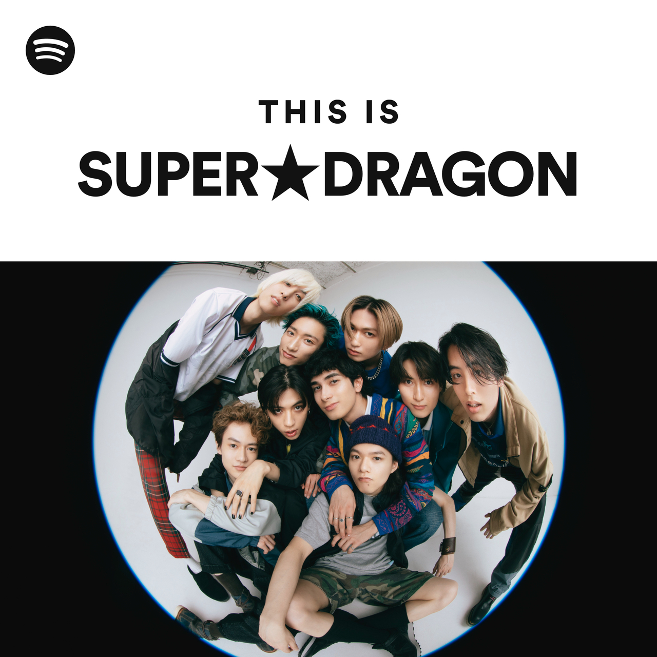 SUPER☆DRAGON | Spotify