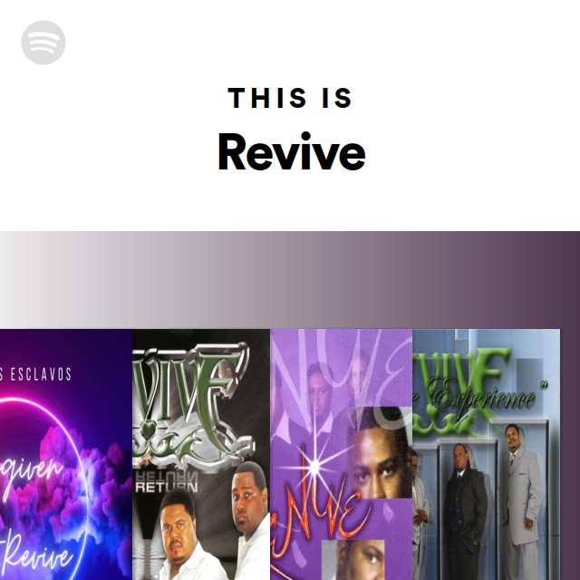 This Is Revive - playlist by Spotify | Spotify